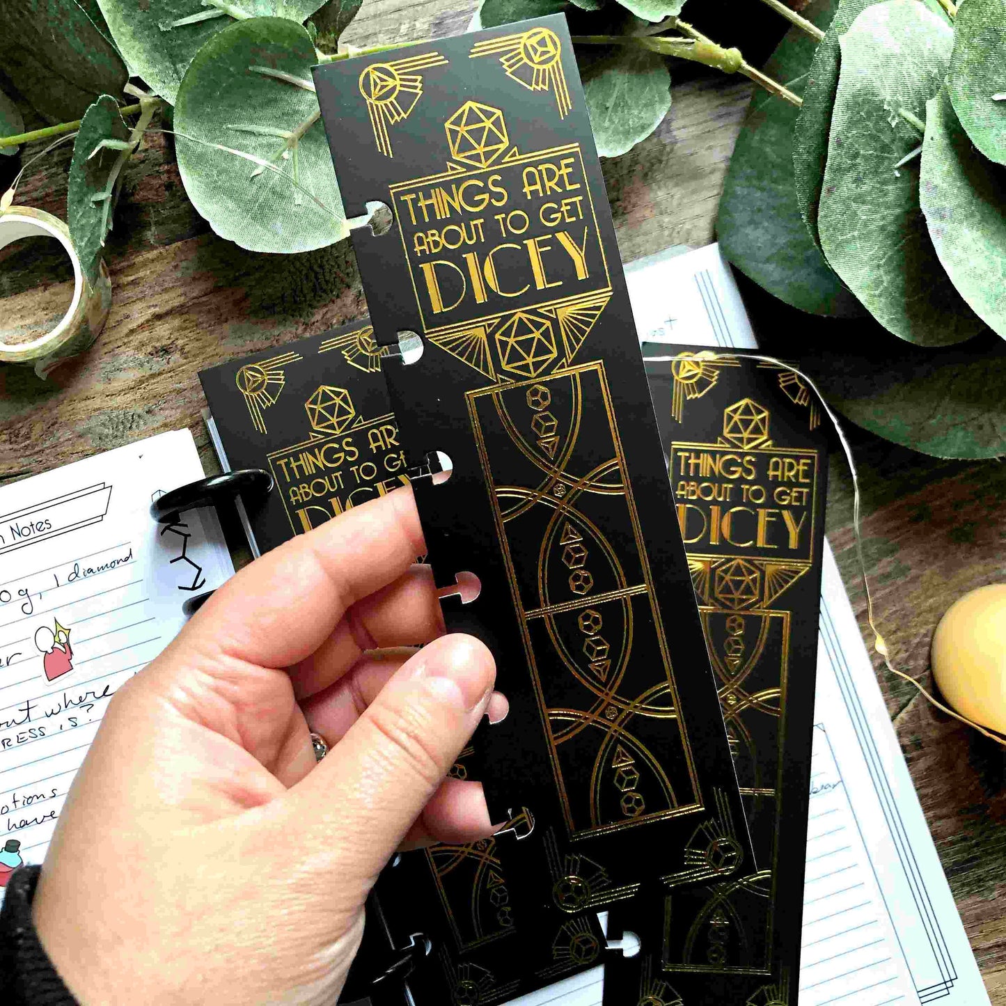 Things Are About To Get Dicey - Bookmark - Gold Foil - For Discbound Notebooks