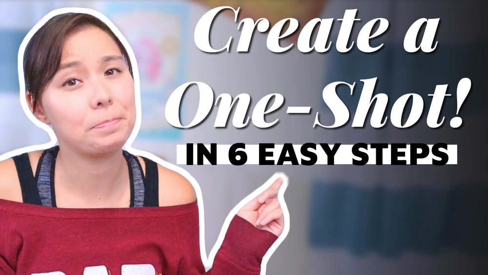 One Shot Css Notes 6 Steps to a Great One-Shot – Cantrips Media