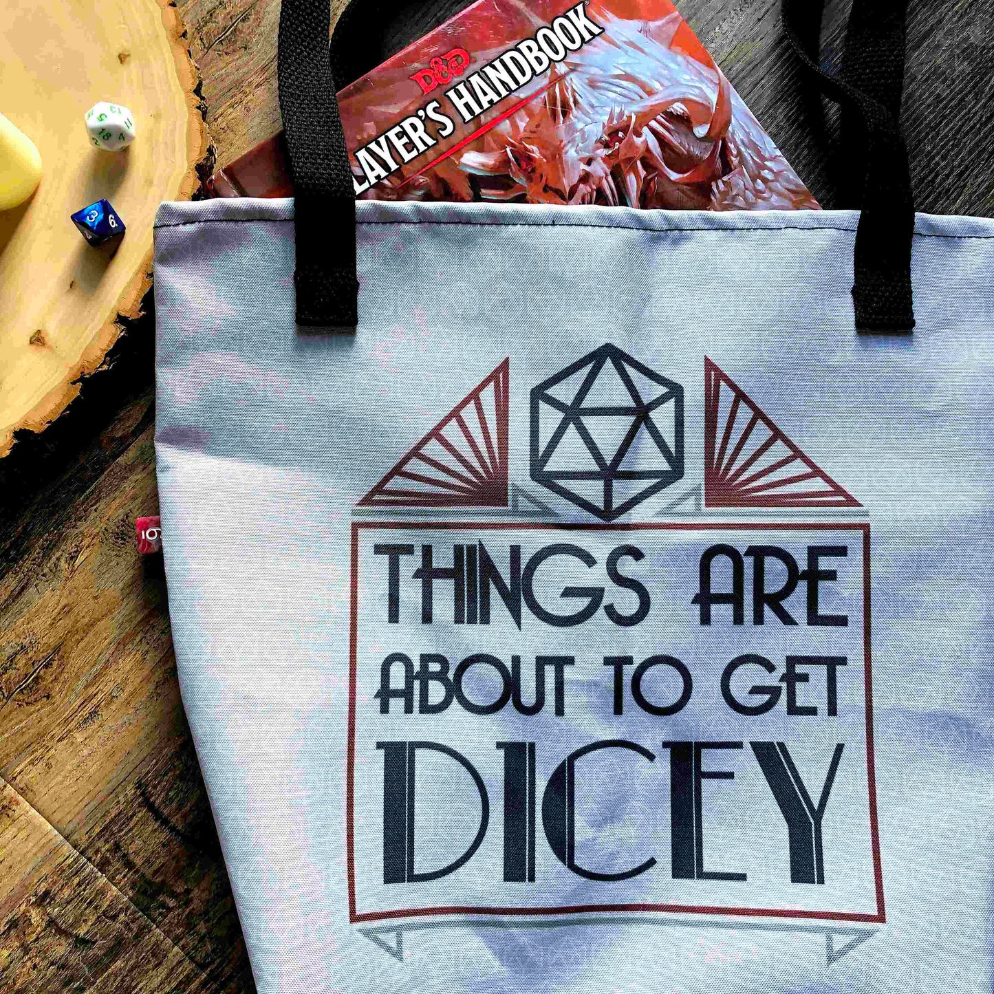 Things are About to Get Dicey - Tote Bag